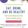 Eat, Drink and be healthy